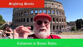 Sighting Santa at the Coliseum Rome Italy