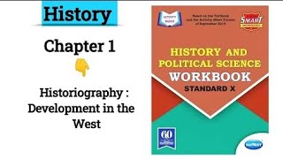 10th History and Political science Workbook Answer|| Chapter 1 : Historiography: Development in West