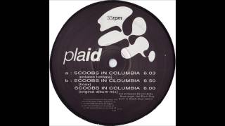 Plaid - Scoobs In Columbia (12'') [Gen P (X) 7]