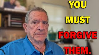 GOD WARNS! If You Don't Forgive Them, He Can't Forgive You...