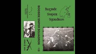 Bogside Sniper Squadron- Ash Rains At Warrenpoint (Black/Death Metal)