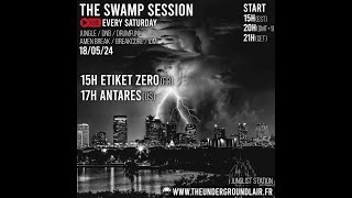 Antares LIVE on The Underground Lair: THE SWAMP SESSION 18/05/2024