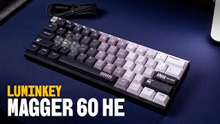 Luminkey Magger60 HE Review – Is This the Best Hall Effect Keyboard in 2026?
