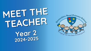 Year 2 Meet the Teacher