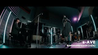 "s-AVE" from SawanoHiroyuki[nZk] 10th Anniversary Studio Live