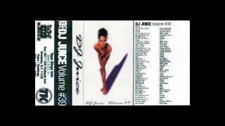 Dj Juice - Tape #39 (1997) Trenton N.J