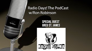 Radio Dayz The Podcast with Special Guest Greg St  James Radio Cobra Detroit youtube 6 7 23