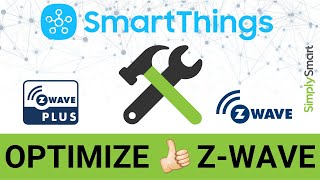 SmartThings Z-Wave Utilities & Repair | Maximum Performance (2021)
