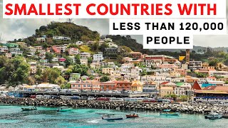 Top 15 Countries with Less Than 120,000 Residents