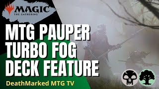 Magic: The Gathering Pauper - Turbo Fog Deck Feature (2025 Year-ender Update)