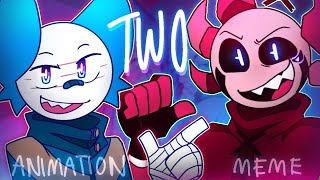 TWO | ANIMATION MEME | FlipaClip | TW in desc