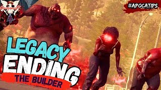 How to FINISH The Builder Legacy in State of Decay 2 #ApocaTips