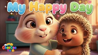 My Happy Day - Kids Song About Joy | GheeGee TV