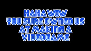"SEGA SHOULD HIRE YOU"