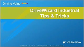 DriveWizard Industrial - Tips and Tricks