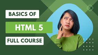 Basics of HTML | HTML Fundamentals Course Video 3
