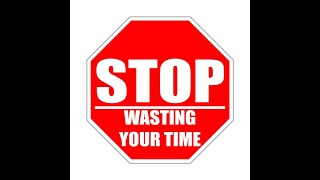 You Can’t Recycle Wasted Time! | K.E. On The Track