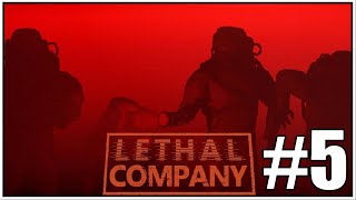 THINGS DONT ALWAYS GO AS PLANNED | LETHAL COMPANY #5 (Adult Language Viewer Discretion is Advised)