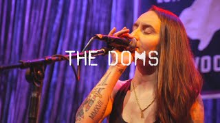 THE DOMS - Live and Unstoppable 🔥