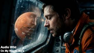 Audio Wild - On My Way to Mars (Official Music Video)