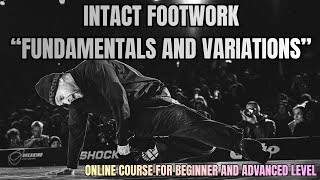 Two step footwork // Free advanced variation from Fundamentals and Variations course by bboy Intact