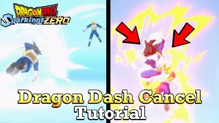 How To Dragon Dash Cancel Tutorial | Dragon Ball Sparking Zero