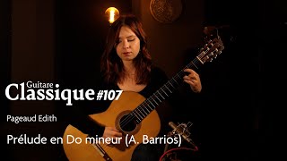 Prélude en do mineur - Agustin Barrios Mangoré | par Edith Pageaud