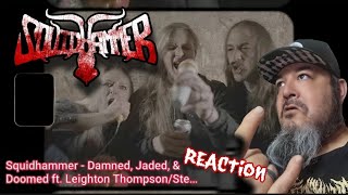 THIS RIFF MONSTER DESTROYED SquidHammer Damned, Jaded, & Doomed REACTION Thrash Death Groove Mayhem 
