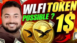 Wlfi Token Price Prediction| Why I Am bullish |