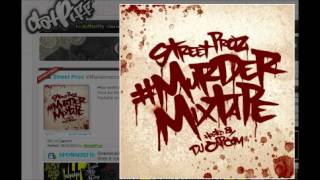 Street Proz - YOU DON'T KNOW ME - Paaka Davis (#Murder Mixtape)