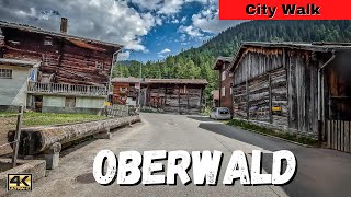 OBERWALD - SWITZERLAND WALK | Amazing Village Tour | Traditional Swiss Village