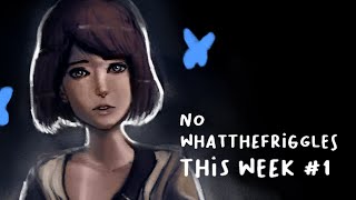 Max Caulfield Fanart Speedpaint // No whatthefriggles This Week #1 (read the subtitle)