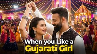 BYN : When You Like A Gujarati Girl Feat. @anjalibarotofficial