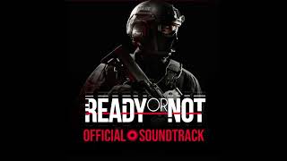 Ready or Not - Sad Ambient - OST - Official Supporter Edition Release
