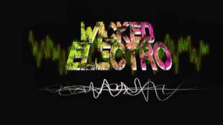 re: to wicked electro