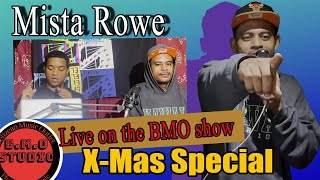 The BMO show Live with Mista Rowe Christmas Special