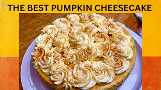 The BEST Pumpkin Cheesecake with my Secret Ingredient! 