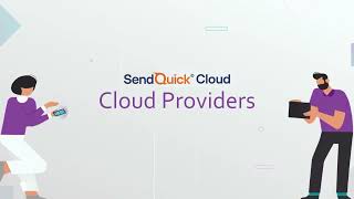 SendQuick Cloud Tutorial : Cloud Providers