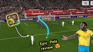 Epic 107 Pele Card Review • World Classics Pack • Efootball 25✨