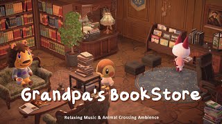 Grandpa's Bookstore 📖 Relaxing and Warm Jazz for Study & Reading | Animal Crossing Ambience