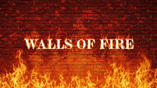 Walls of Fire - Allan Shalm