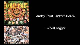 Ansley Court - Richest Beggar