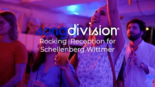 Schellenberg Wittmer Summer Party - A SongDivision Rocking Reception