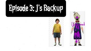 Ice Cream Freezey Nightmare Season 1| Episode 3: J's Backup