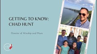 Getting to Know You - Chad Hunt