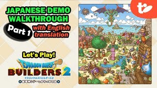 Let’s Play the Dragon Quest Builders 2 Demo | Part 1 (w/ English Translation)