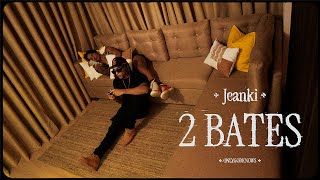 JEANKI - " 2 BATES " (Visualizer) | ONLYGODKNOWS