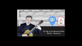 Fly Me to the Moon In Other Words - Yenne Lee PDF AND Guitar PRO Tabs [TABS]