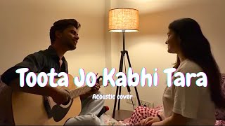 Toota jo kabhi tara | Cover | @Shruti_Sood04 