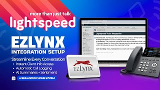 EZLynx Integration Setup | Lightspeed Voice Tutorial